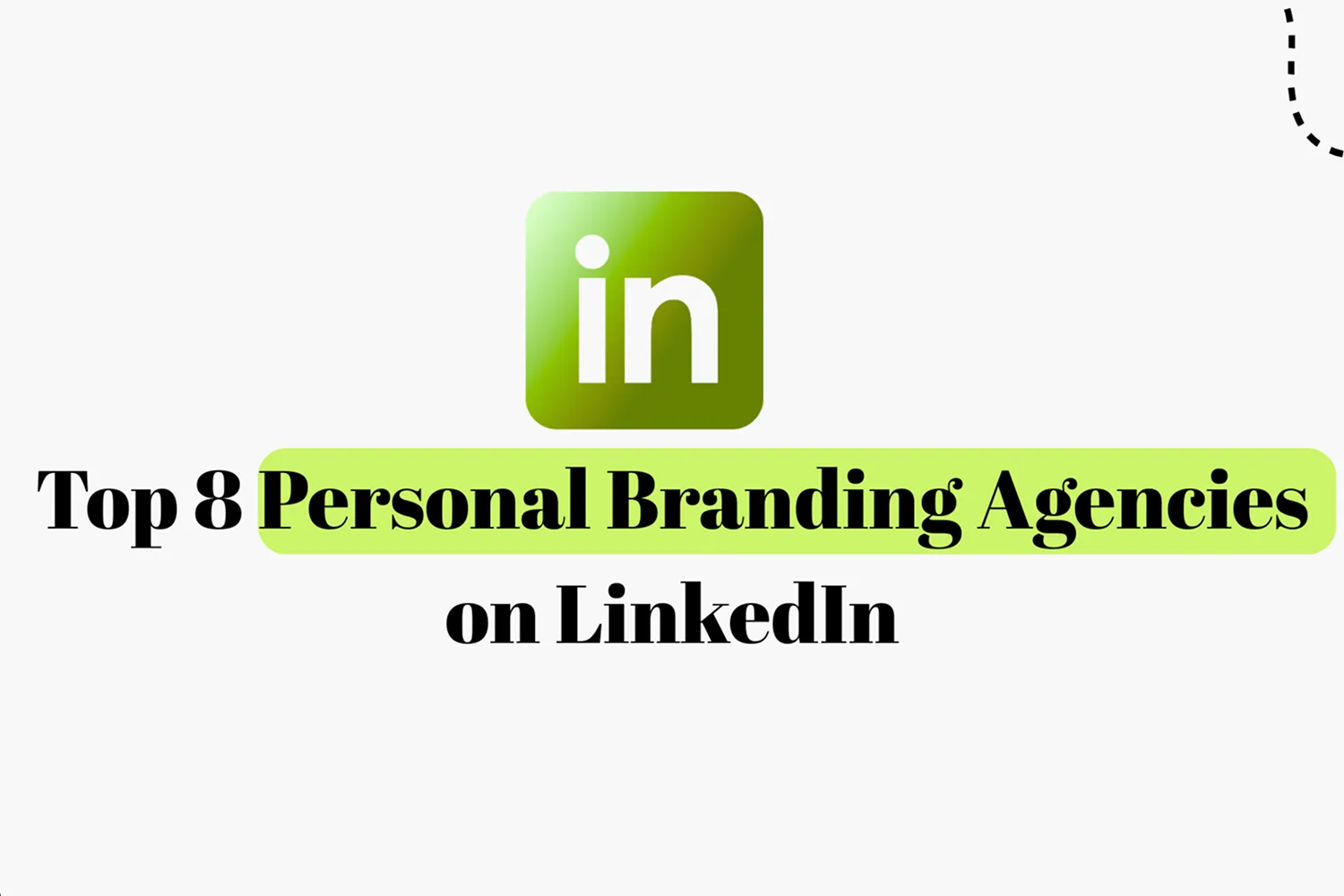 Top 9 Personal Branding Agencies on LinkedIn 2026