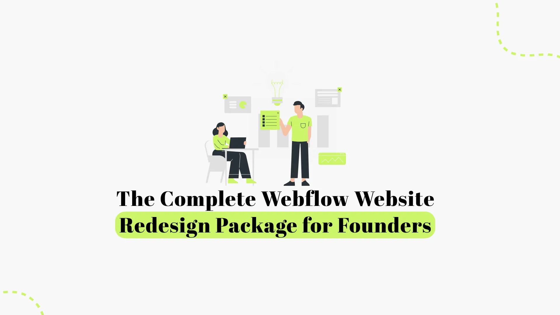 The Complete Webflow Website Redesign Package for Founders