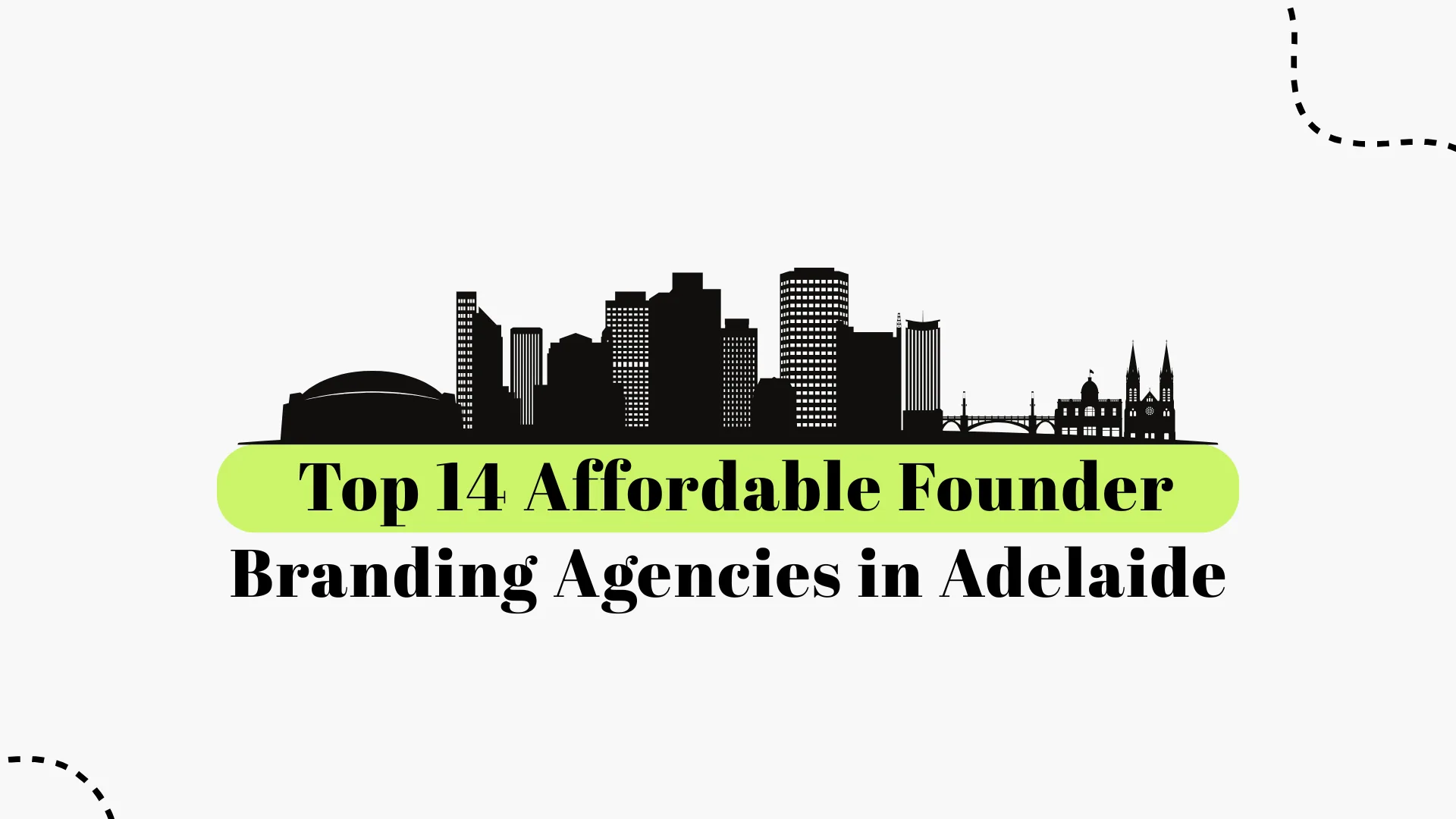 Top Founder Branding Agencies in Adelaide