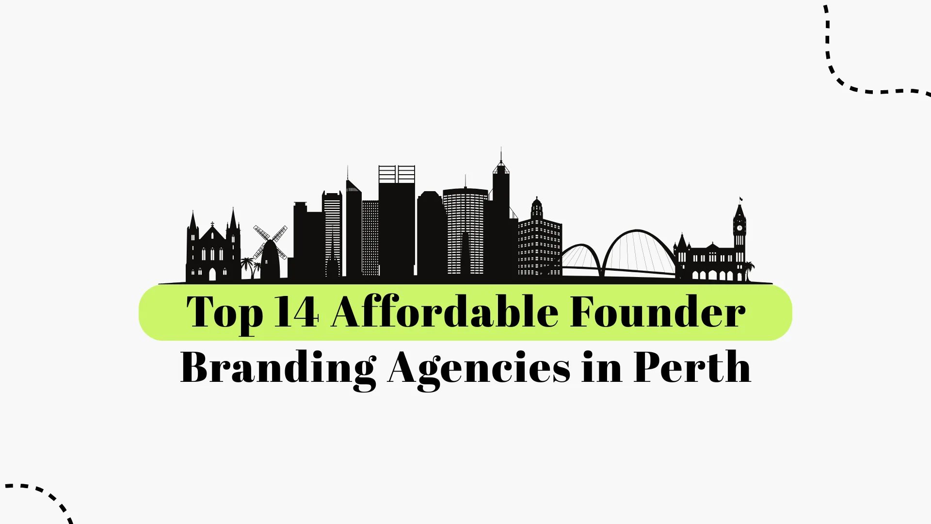 Top Founder Branding Agencies in Perth