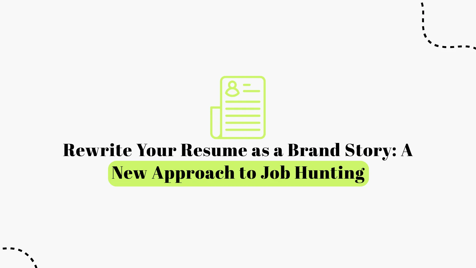 Rewrite Your Resume as a Brand Story: A New Approach to Job Hunting 2026| Sahil Gandhi & Bhavik Sarkhedi