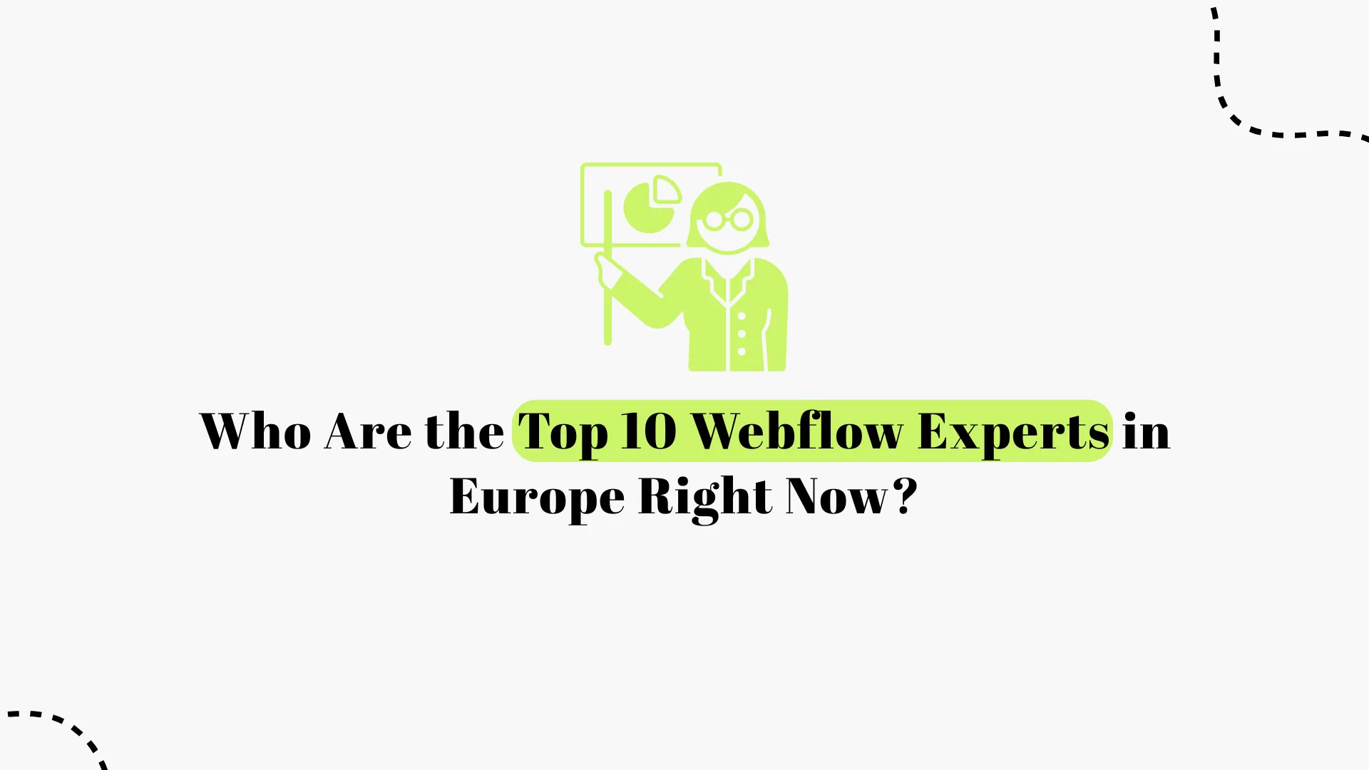 Top 10 Webflow Experts in Europe (2026) | Leading Designers & Developers