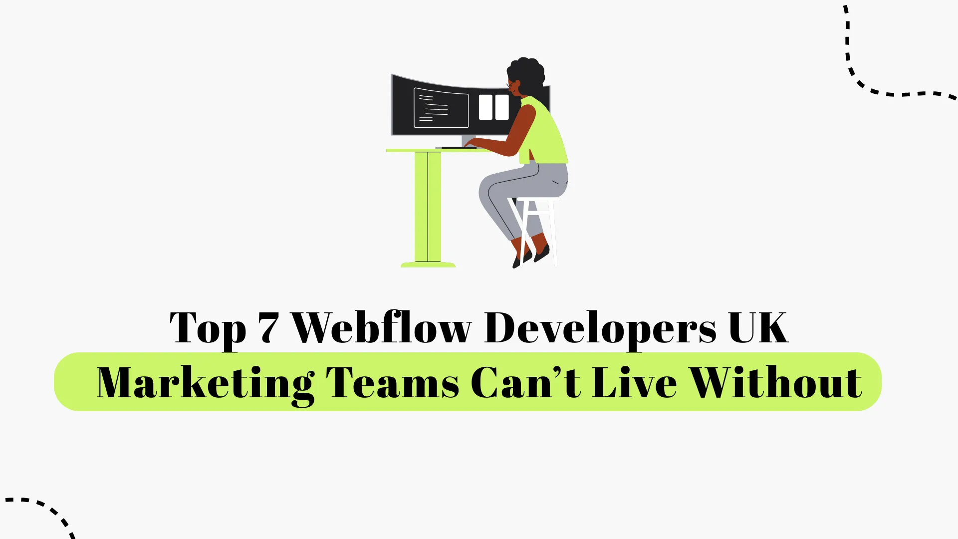 Top 7 Webflow Developers UK Marketing Teams Can’t Live Without
