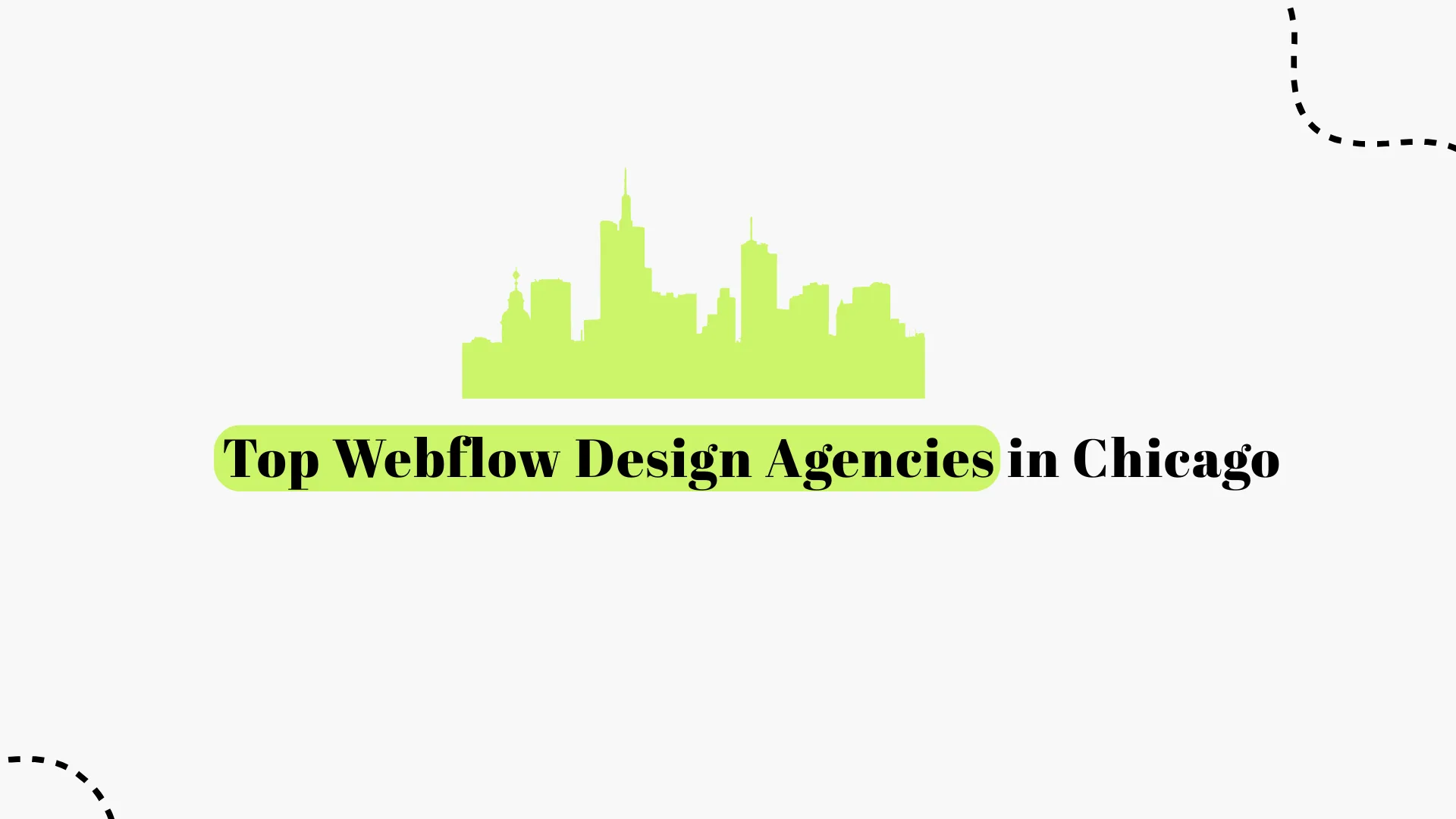 Top Webflow Design Agencies in Chicago 2026 | Best Webflow Experts