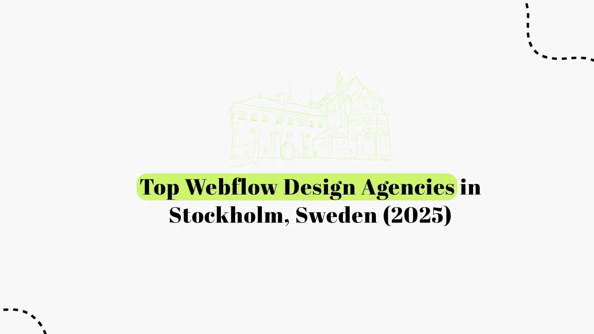 Top Webflow Design Agencies in Stockholm 2026 | Best Webflow Experts Sweden