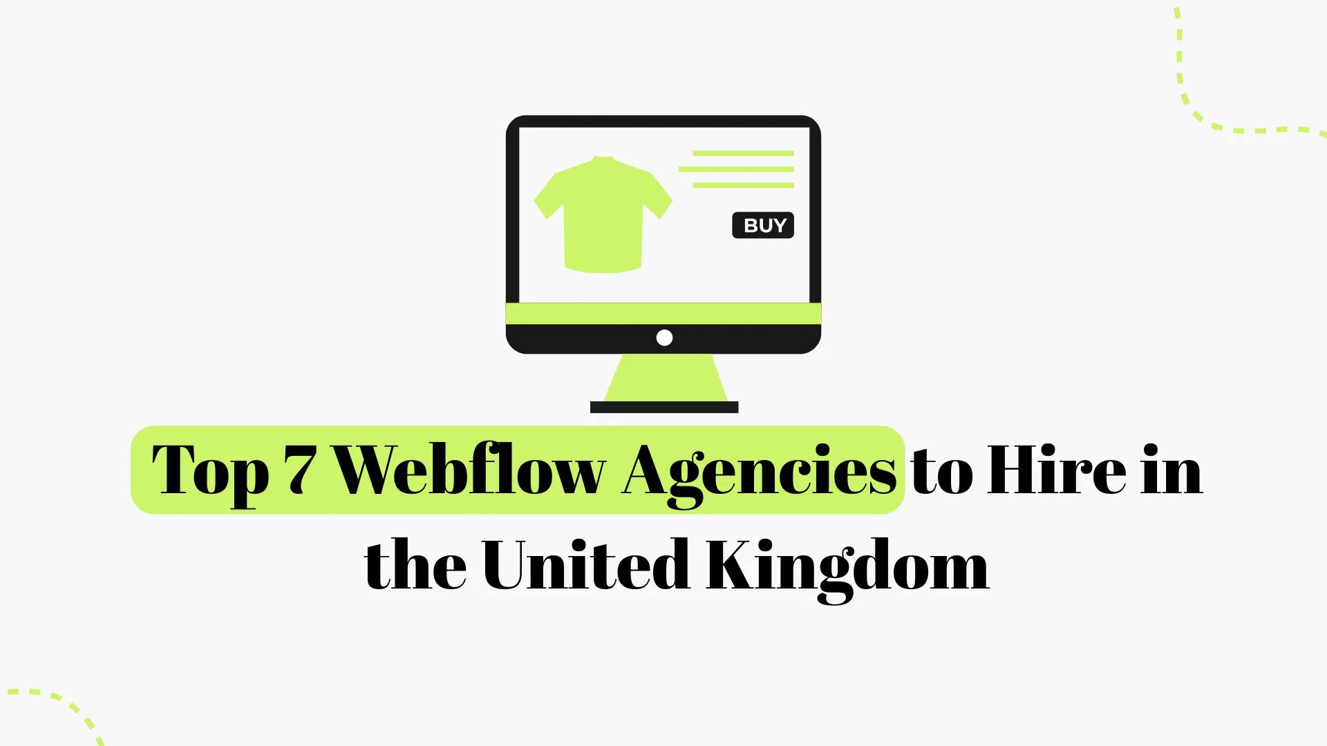 Top 7 Webflow Agencies in the UK (2026) | Best Webflow Designers